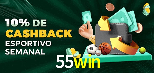 10% de bônus de cashback na 55win